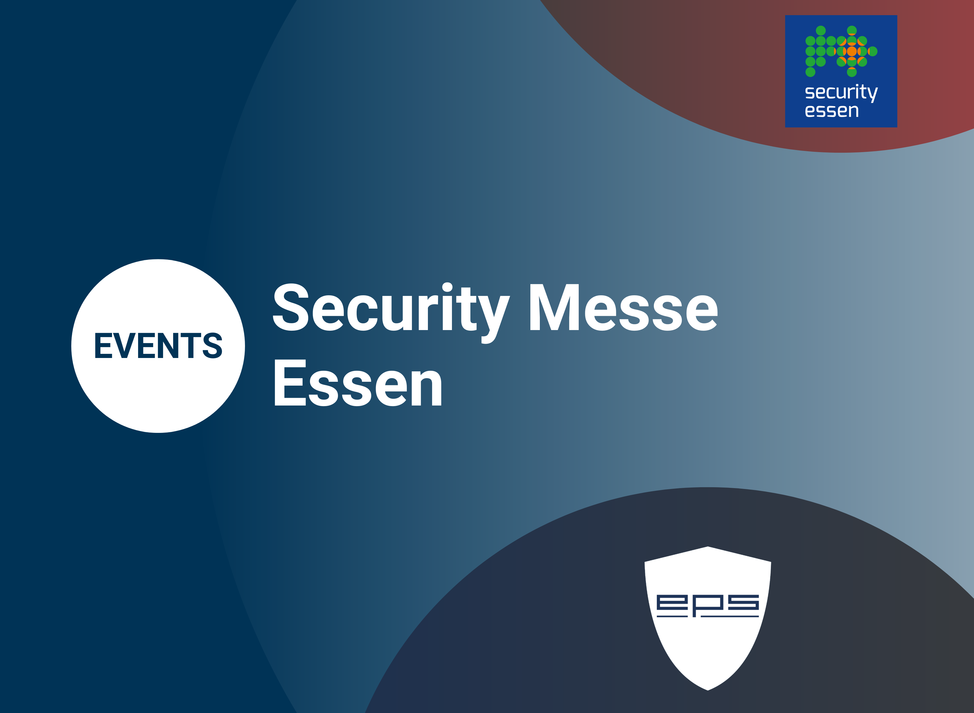 EPS - Akademie Meet & Greet 25.09.2026 Security Messe Essen EPS - Akademie Meet & Greet 25.09.2026 Security Messe Essen | EPS